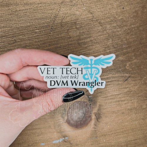 Vet Tech Definition DVM Wrangler Handler Sticker Veterinary Etsy