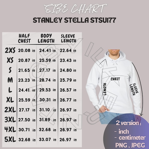 Stanley Stella STSU177 Size Chart | Hoodie Size Chart | Unisex