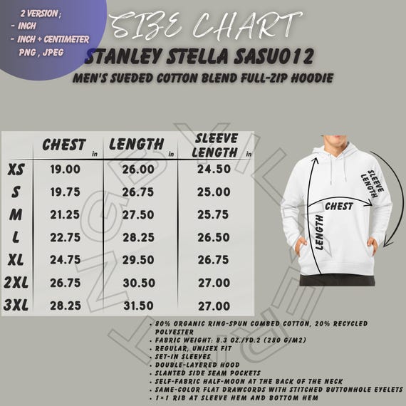 Hoodie Size Chart , Stanley Stella SASU012 Size Chart , Unisex