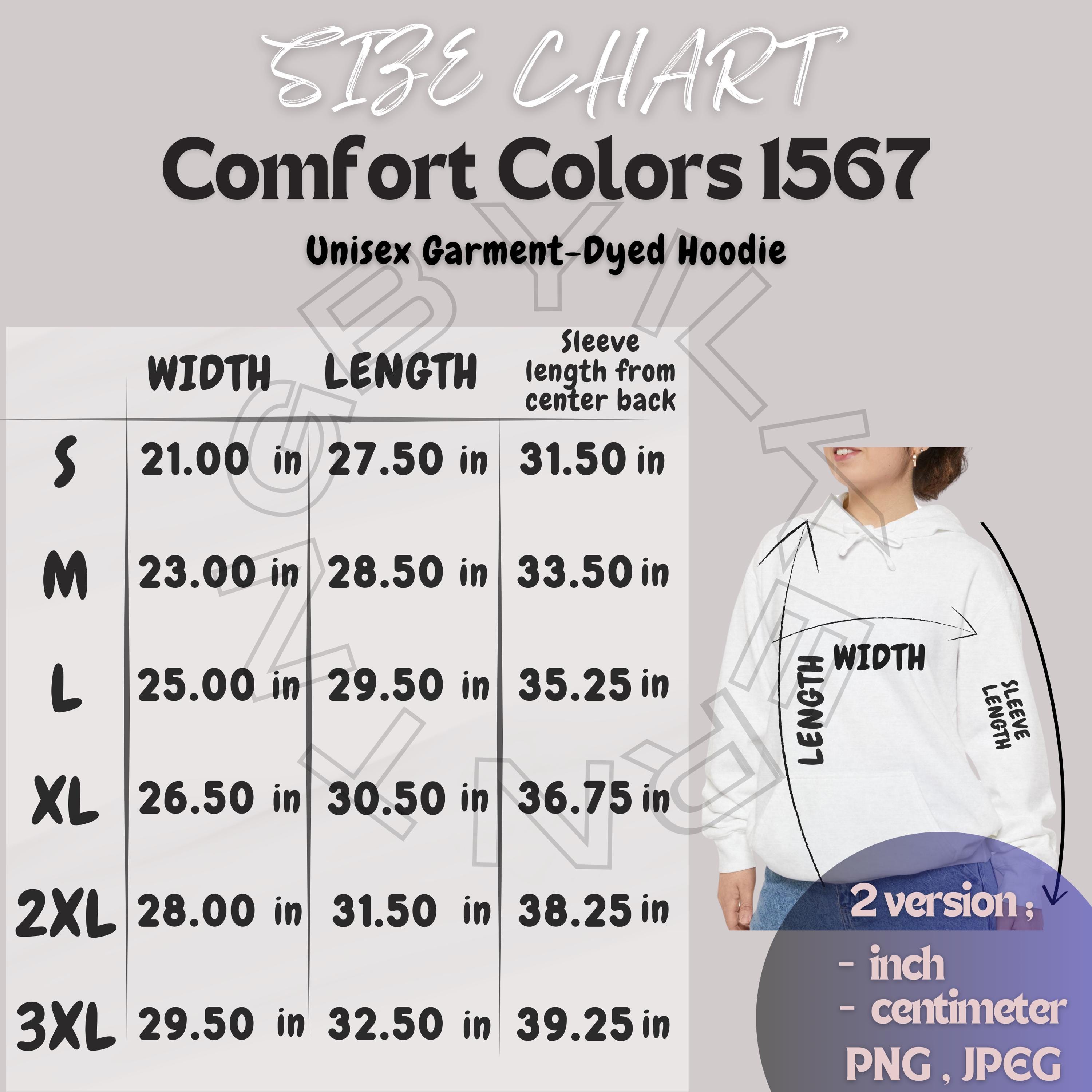 Hoodie Size Chart I Comfort Colors 1567 Size Chart I Unisex