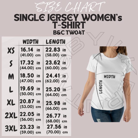 T-shirt Size Chart I B&C TW04T Size Chart | Size Chart | Single