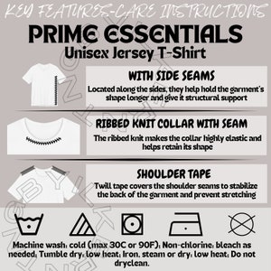 May include: A white unisex jersey t-shirt with side seams, a ribbed knit collar with seam, and shoulder tape. The care instructions include machine wash cold, tumble dry low, and iron low heat.