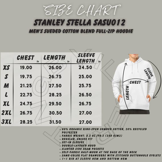 Hoodie Size Chart , Stanley Stella SASU012 Size Chart , Unisex