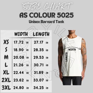 May include: Size chart for a unisex tank top in colour 5025. The chart shows the width and length measurements in inches for sizes XS, S, M, L, XL, 2XL, and 3XL.