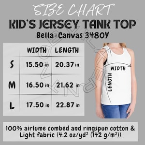 May include: Size chart for a kid's jersey tank top, made by Bella + Canvas, style 3480Y. The chart shows the width and length in inches for sizes S, M, and L.