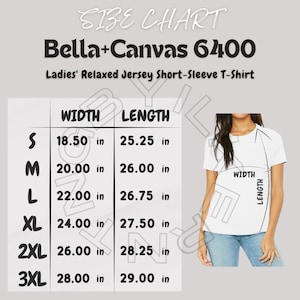 T-Shirt Size Chart I Bella Canvas 6400 Size Chart | Ladies Relaxed Jersey Short-Sleeve T-Shirt Size Chart I Bella+Canvas 6400 T-shirt Guide