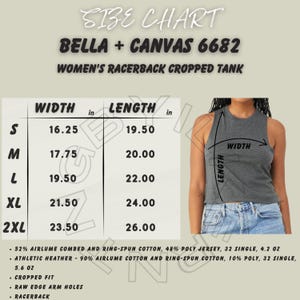 May include: Size chart for a Bella + Canvas 6682 women's racerback cropped tank. Measurements are provided in inches for width and length, ranging from size S to 2XL. The tank is shown on a model wearing blue jeans.
