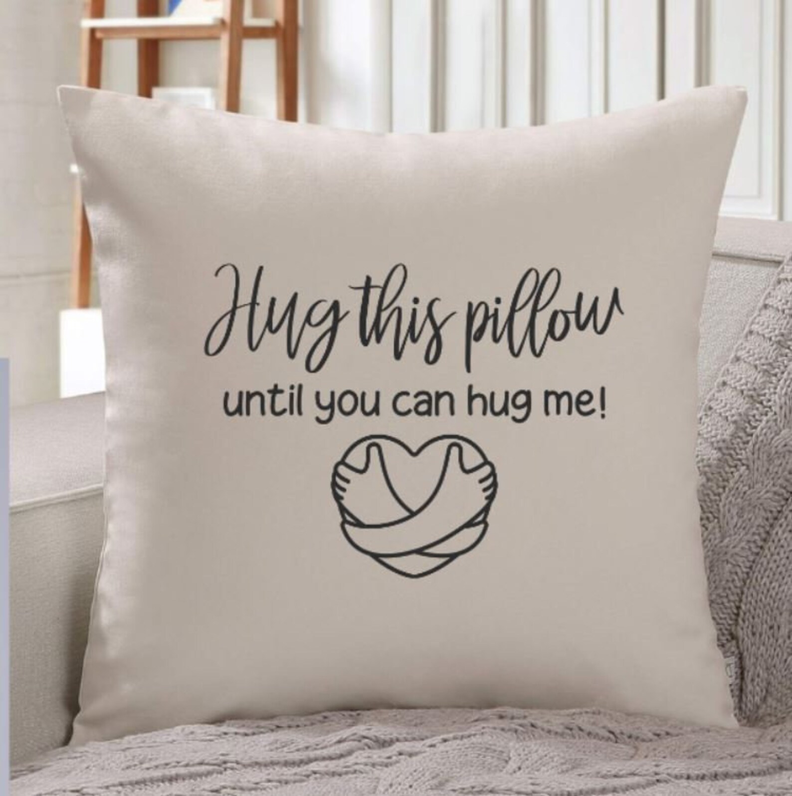 Hug This Pillow Until You Can Hug Me Pillow Cover Etsy