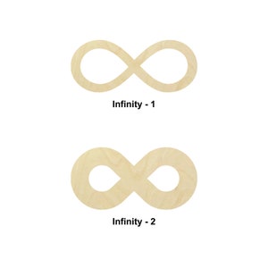 May include: Two wooden infinity symbols, one larger than the other. The larger symbol is labeled "Infinity - 1" and the smaller symbol is labeled "Infinity - 2".