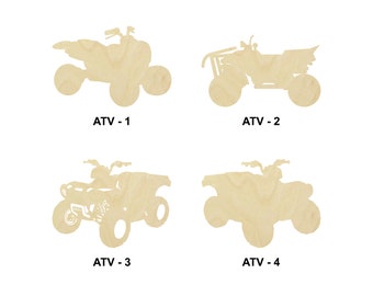 May include: Four different wood cutouts of all-terrain vehicles (ATVs). The ATVs are labeled ATV-1, ATV-2, ATV-3, and ATV-4.