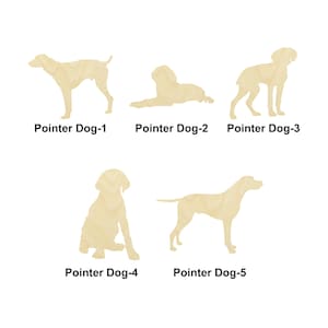 Pointer Dog - animal- Multiple Sizes - Laser Cut Unfinished Wood Cutout Shapes | Home decor | Decoration Gift | Interchangeable wooden signs