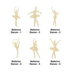 May include: Six cutout ballerina dancers in various poses. The dancers are made of wood and are painted a light brown colour. The dancers are arranged in two rows of three. Each dancer has a title below it, such as "Ballerina Dancer - 1" and "Ballerina Dancer - 2".