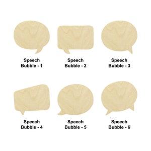 May include: Six different wooden speech bubbles in various shapes, including oval, rectangle, and rounded rectangle. The bubbles are all made of light-colored wood and have a natural finish. They are labeled "Speech Bubble - 1" through "Speech Bubble - 6".