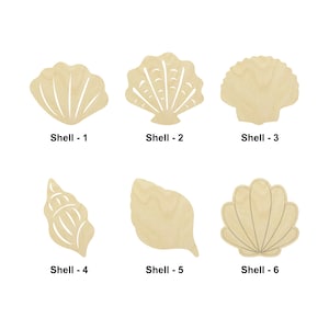 May include: Six different wooden cutout shapes of seashells. The shells are all in a light wood color and are arranged in two rows of three. The shells are labeled "Shell - 1" through "Shell - 6".