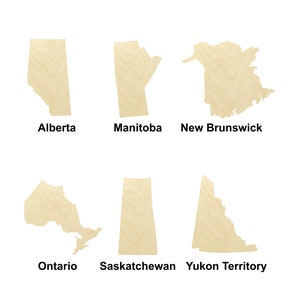 Provinces du Canada Alberta, Manitoba, Nouveau-Brunswick, Saskatchewan, Ontario, Yukon - Plusieurs tailles - Formes de bois brut découpées au laser