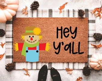 Hey Y’all  Scarecrow Doormat | Fall Doormat | Fall Porch Decor | Cute Doormat  | Fall Rug | Autumn Doormat | Autumn Decor