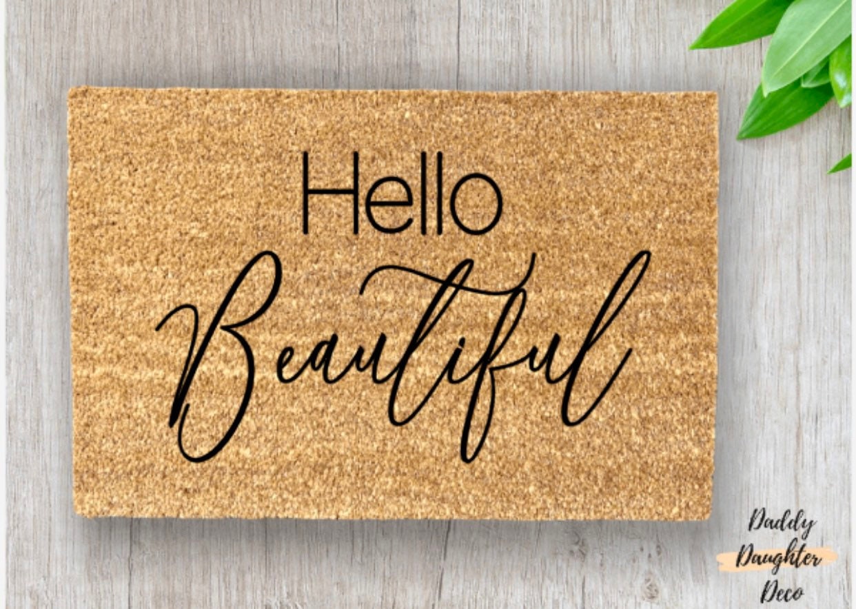 Hello Beautiful Doormat Cute Mat Housewarming Gift Etsy