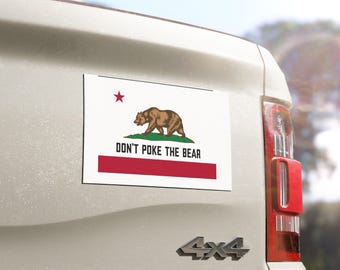 California Don't Poke The Bear Car Magnet: Proposition 50, Gavin Newsom, California Pride