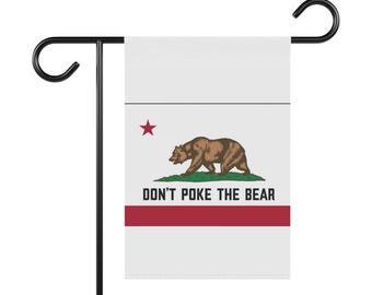 California Don't Poke The Bear Garden Flag:  Outdoor Banner, Double-Sided, Proposition 50 Lawn Sign