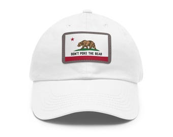 California Don't Poke the Bear Dad Hat with Leather Patch (Rectangle)