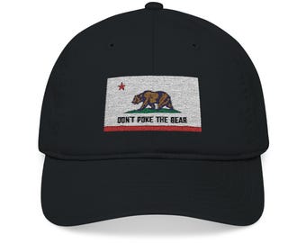 California Don't Poke the Bear Organic Cotton Baseball Cap: Embroidered California Bear, Eco-Friendly