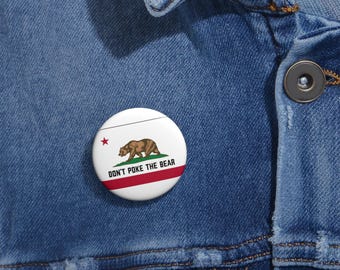 California Pride Activist Pin Button: Don't Poke the Bear