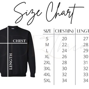 May include: Size chart for a sweatshirt with measurements in inches for chest and length. Sizes range from S to 5XL.