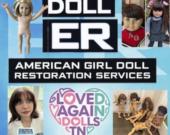 American Girl “Doll ER” Restoration Services