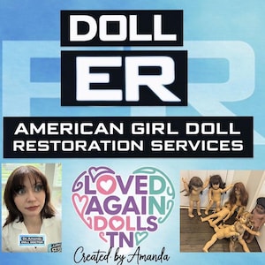 American Girl “Doll ER” Restoration Services