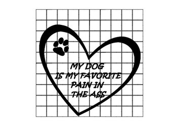 Mi perro es mi dolor favorito en el digital Descargar SVG