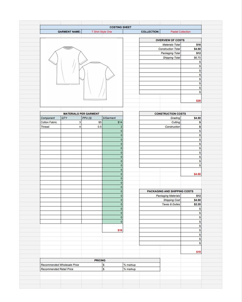May include: Costing sheet for a T-Shirt Style One garment. The sheet includes materials, construction, packaging, and shipping costs. The garment is a white t-shirt with short sleeves. The total cost is $39.