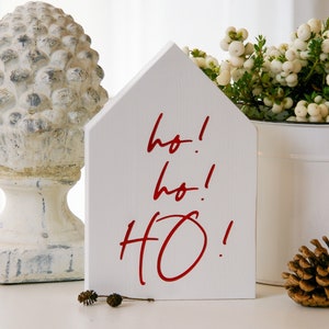 Holzhaus ''Ho ho ho!'', Winterschild, Winterdeko, Landhausdeko, Farmhouse Schild, Dekohaus, Holzhäuschen