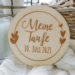 Holzscheibe Baby ''Meine Taufe'' aus Holz, Meilensteine Holz, Personalisiertes Schild, Geschenk zur Geburt, Geschenkidee zur Geburt, Taufe