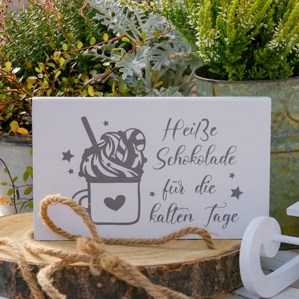 Mini-Holzschild ''Heiße Schokolade'', Holzdeko, Minischild, Weihnachtsdeko, Winterdeko, Landhaus Schild, Geschenk, Landhaus Deko