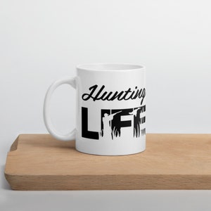 Hunter&#39;s Mug, Coffee Cup for Hunting Lovers, Best Friend Gift, Tea Cup for Dad