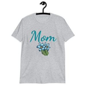 Mom T-Shirt, Mother&#39;s Day Gift, Birthday Gift for Mom