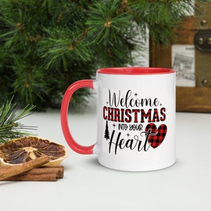 Welcome Christmas Into Your Heart Mug | Hot Chocolate Mug | Christmas Coffee Mug | Holiday Coffee Cup | Christmas Gift | Present for Friend