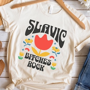 Slavic Shirt- Slavic Bitches Rock, Unisex Jersey Short Sleeve Tee, Funny Slavic Shirt for Slavic Festivals and Pride, Slavic Tee for Women