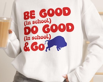 Sudadera unisex de cuello redondo Buffalo Heavy Blend™ para estudiantes y profesores: "Sé bueno, haz el bien".