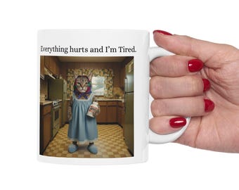 Taza Babushka Cat, Todo duele y estoy cansado, 11 oz, 15 oz, Taza de café