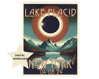 Lake Placid 2024 Eclipse Digital Download, Printable Art for Eclipse Viewers