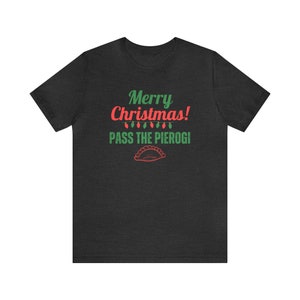 Polish Christmas Shirt, Pass the Pierogi, Vintage Style Pierogi Lover Short Sleeve Tee Dark Grey Heather