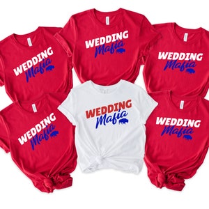 Buffalo Wedding Mafia Shirt: Bride Groom Group Tee