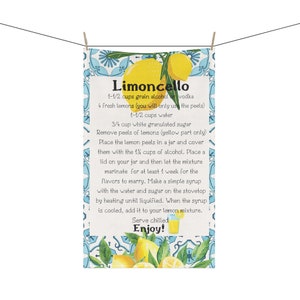 Limoncello Recipe Kitchen Towel: Italy Decor