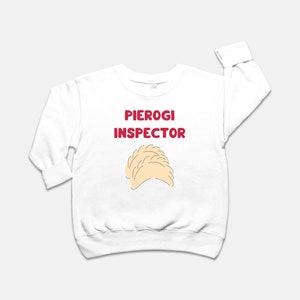 Polish Toddler Shir,t, Pierogi Inspector, Funny Toddler Crew Neck Sweatshirt - 3317