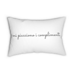 Italian Saying Lumbar Pillow: &quot;mi piacciono i complimenti&quot;