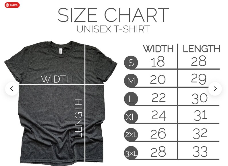 May include: Size chart for a unisex t-shirt. The chart shows the width and length measurements in inches for sizes S, M, L, XL, 2XL, and 3XL.