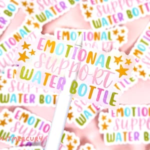 Emotionale Unterstützung Wasserflasche Klarer, wasserfester, reißfester Vinyl-Aufkleber | Aufkleber für Wasserflaschen | Klare Aufkleber | Niedliche Aufkleber