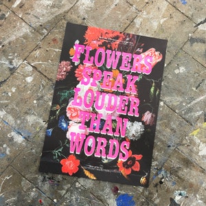 Flowers speak louder than words