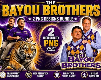 Bundle Bayou Brothers LSU Coach Parody PNG Bundle | Funny Louisiana Football Digital Download | Purple Gold Argyle Sweater Design